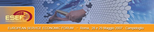Roma ospita la prima edizione dell'Esef, European Service Economic Forum.